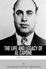 American Gangsters The Life and Legacy of Al Capone