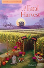 A Fatal Harvest - Amish Inn Mysteries