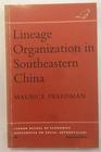 Lineage Organization in Southeastern China