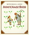 Anno's Magic Seeds (Picture Books)