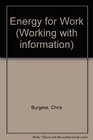 Working with Information Energy for Work