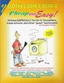 Cheap and Easy Clothes Dryer Repair