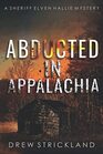 Abducted in Appalachia (Sheriff Elven Hallie, Bk 4)