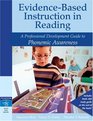 EvidenceBased Instruction in Reading A Professional Development Guide to Phonemic Awareness