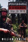 Operation Barras The SAS Rescue Mission Sierra Leone 2000