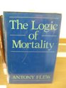 The Logic of Mortality