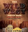 The Wild West PopUp Book