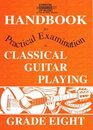 London College of Music Handbook for Practical Examinations in Classical Guitar Playing