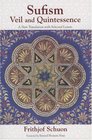 Sufism Veil and Quintessence A New Translation with Selected Letters