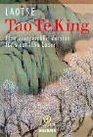Tao Te King Eine zeitgeme Version fr westliche Leser