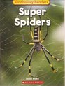 Super Spiders