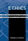 Ethics An Introduction to Philosophy and Practice