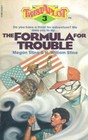 The Formula for Trouble