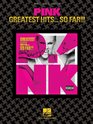 Pink  Greatest HitsSo Far