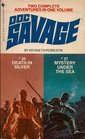 Death in Silver & Mystery Under the Sea (Doc Savage #26 & 27)