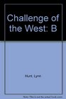 Challenge of the West