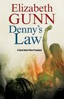 Denny's Law A Sarah Burke police procedural