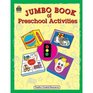 Jumbo Book of Preschool Activities