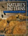Nature's Patterns Inspirations and Techniques for Quilt Makers