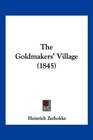 The Goldmakers' Village