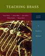 Teaching Brass A Resource Manual