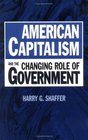 American Capitalism and the Changing Role of Government