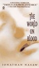 The World on Blood