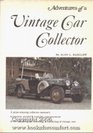 Adventures of a Vintage Car Collector