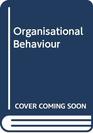 Organisational Behaviour A Contemporary South African Perspective