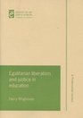 Egalitarian Liberalism and Justice in Education
