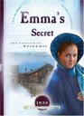 Emma's Secret: The Cincinnati Epidemic (1832) (Sisters in Time, Bk 9)