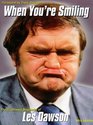 When You're Smiling the Illustrated Biography of Les Dawson