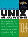 Unix for Mac OS X 104 Tiger Visual QuickPro Guide