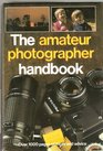 Amateur Photographer Handbook