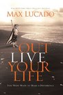 Outlive Your Life