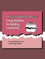 Schools Without Fear Group Activities for Building Community