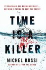Time is a Killer From the bestselling author of After the Crash
