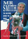 Mr Smith The Fan Who Joined the Ibrox Legends