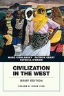 Civilization in the West Volume 2