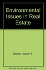 Environmental Issues in Real Estate