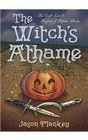 The Witch's Athame: The Craft, Lore, and Magick of Ritual Blades