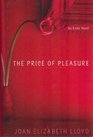 The Price of Pleasure