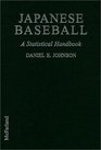 Japanese Baseball A Statistical Handbook