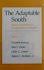 Adaptable South Essays in Honor of George Brown Tindall