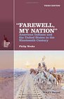 Farewell My Nation American Indians and the United States in the Nineteenth Century