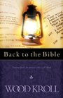 Back to the Bible Turning Your Life Around with God's Word