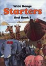 Wide Range Red Starter Book 1