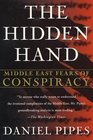 The Hidden Hand  Middle East Fears of Conspiracy
