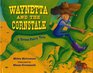 Waynetta and the Cornstalk A Texas Fairy Tale