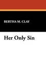 Her Only Sin